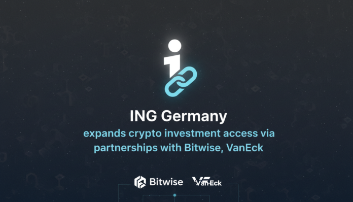 ING Germany expands crypto investment access via partnerships with Bitwise, VanEck