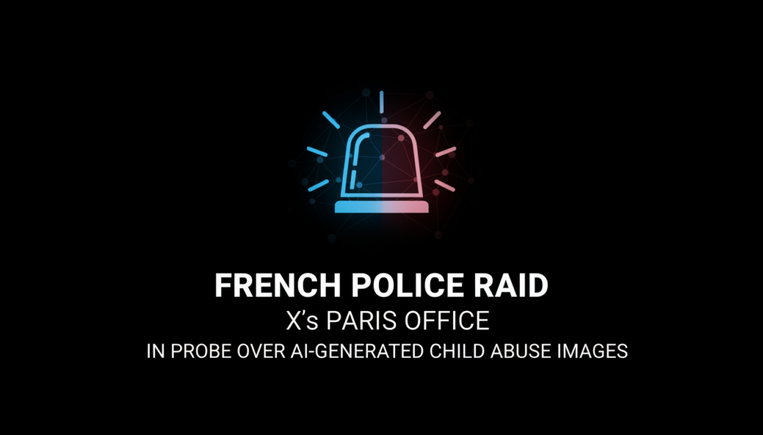 French Police Raid X's Paris Office in Probe Over AI-Generated Child Abuse Images