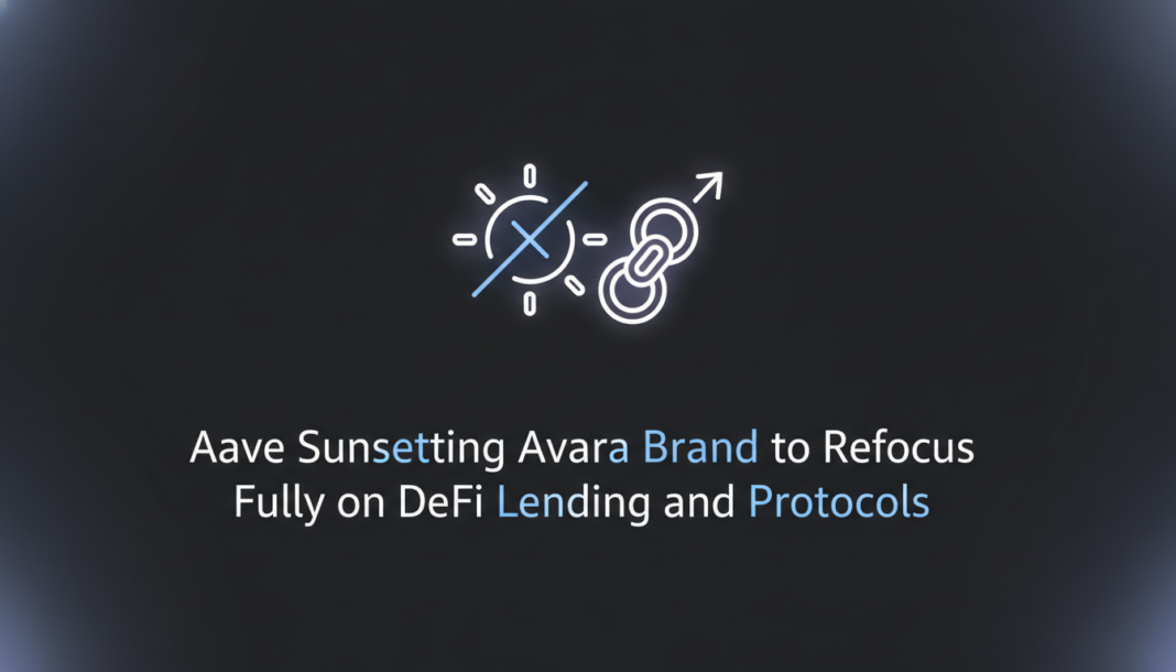 Aave Sunsetting Avara Brand to Refocus Fully on DeFi Lending and Protocols