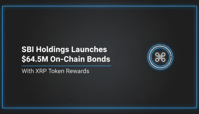 SBI Holdings Launches $64.5M On-Chain Bonds With XRP Token Rewards