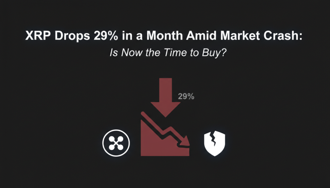 XRP Drops 29% in a Month Amid Market Crash: Is Now the Time to Buy?