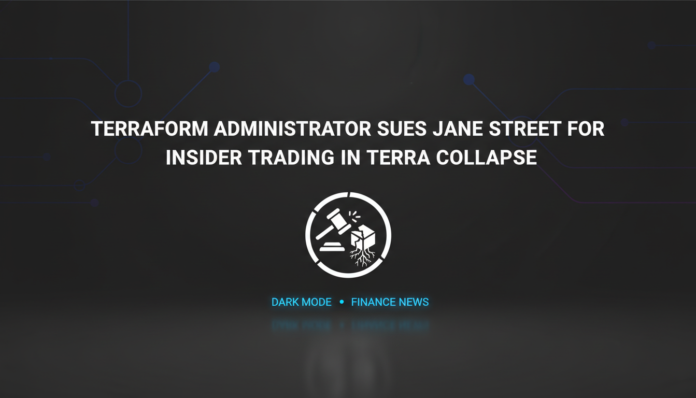 Terraform Administrator Sues Jane Street for Insider Trading in Terra Collapse