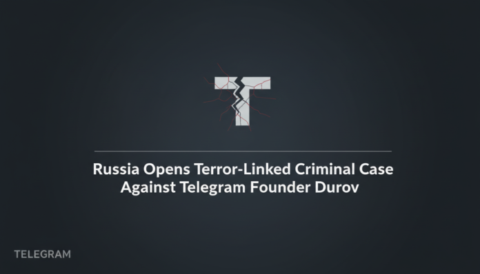 Russia Opens Terror-Linked Criminal Case Against Telegram Founder Durov
