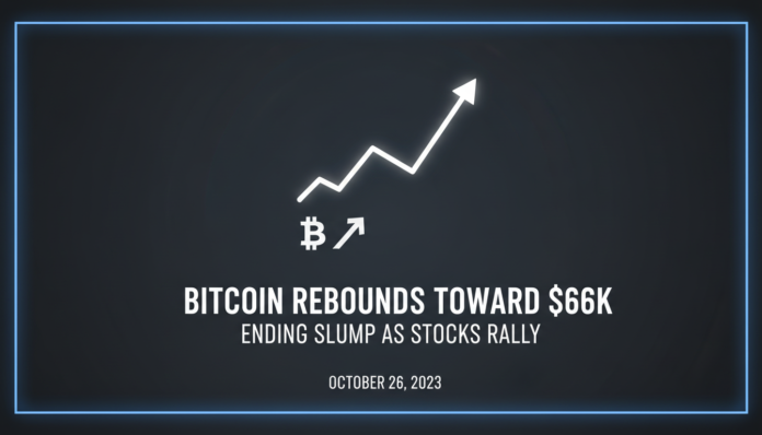 Bitcoin Rebounds Toward $66K, Ending Slump as Stocks Rally