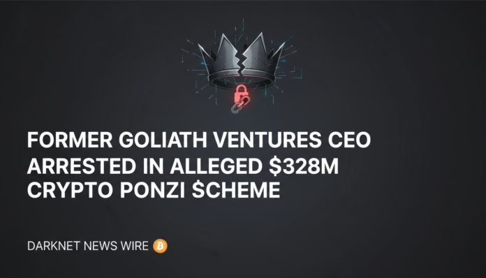 Former Goliath Ventures CEO arrested in alleged $328M crypto Ponzi scheme