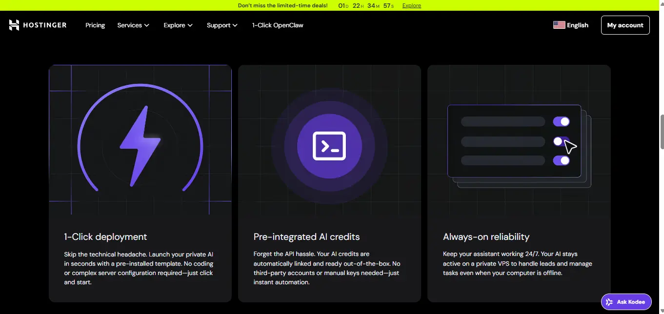 Hostinger's 1-click template handles Docker, dependencies, and onboarding automatically