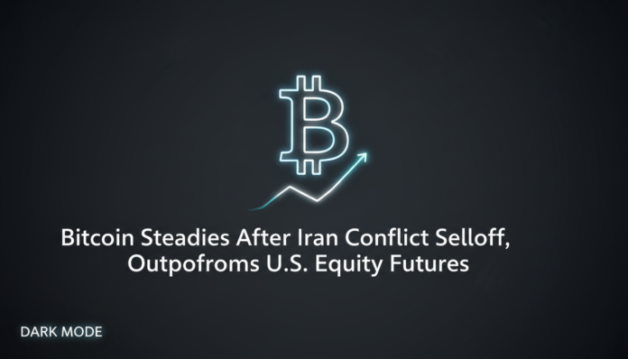 Bitcoin Steadies After Iran Conflict Selloff, Outperforms U.S. Equity Futures