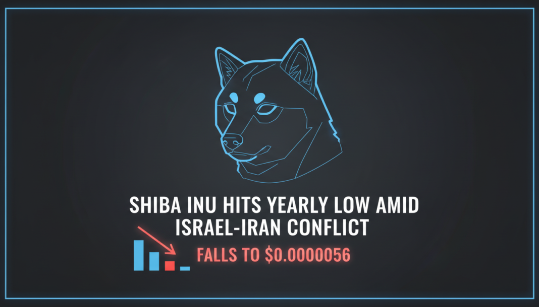 Shiba Inu Hits Yearly Low Amid Israel-Iran Conflict, Falls to $0.0000056