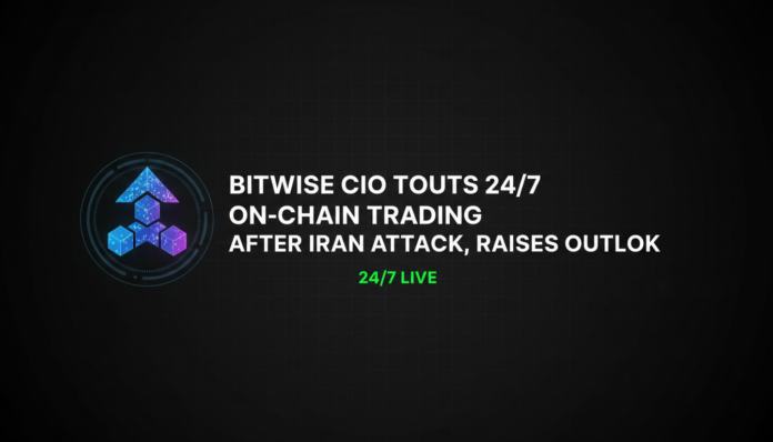 Bitwise CIO Touts 24/7 On-Chain Trading After Iran Attack, Raises Outlook