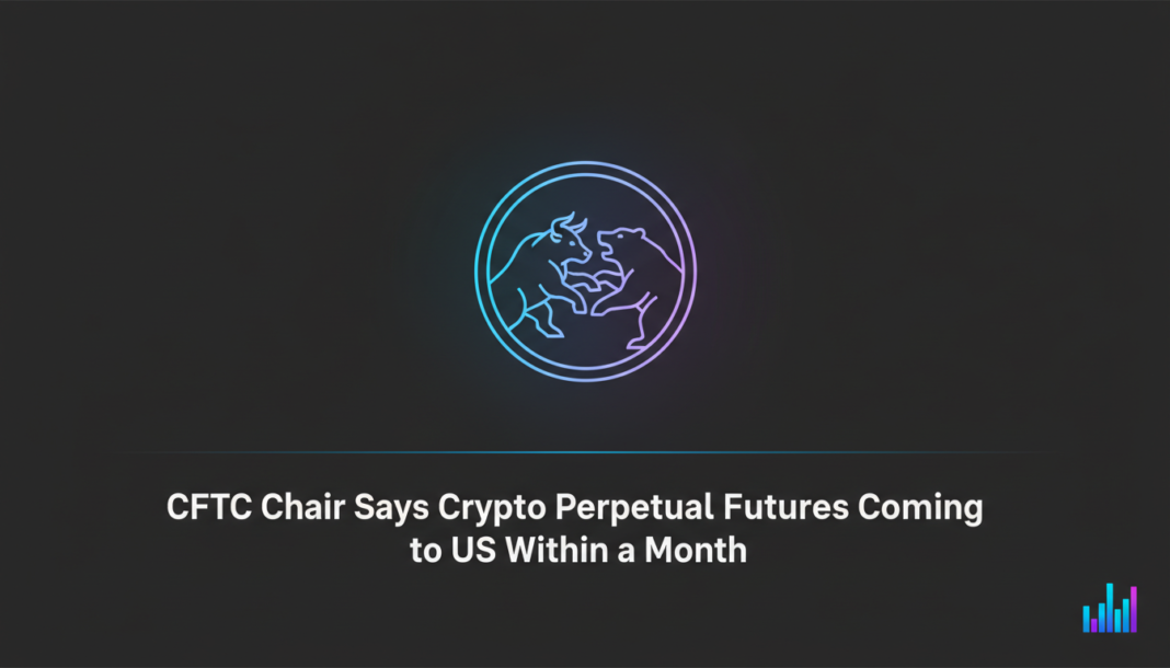 CFTC Chair Says Crypto Perpetual Futures Coming to US Within a Month