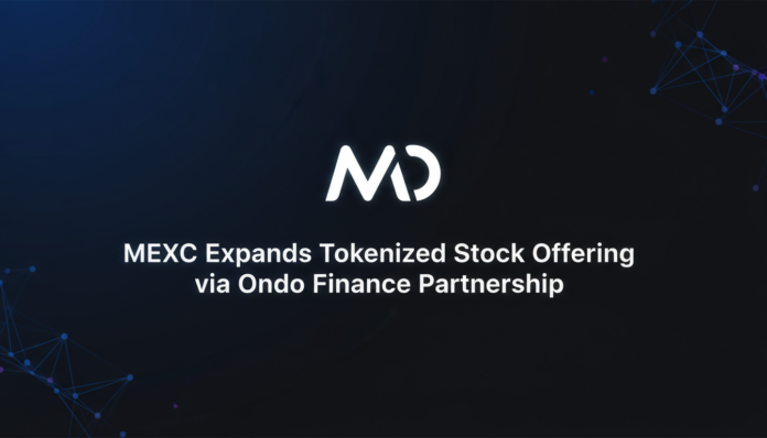 MEXC Expands Tokenized Stock Offering via Ondo Finance Partnership
