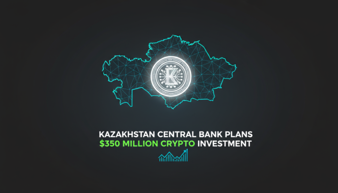 Kazakhstan Central Bank Plans $350 Million Crypto Investment