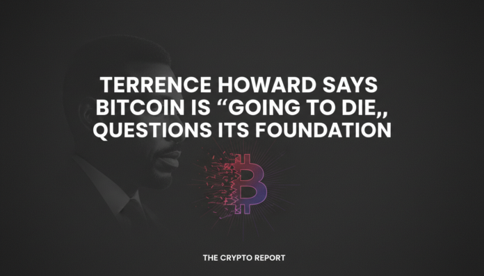 Terrence Howard Says Bitcoin Is 'Going to Die,' Questions Its Foundation