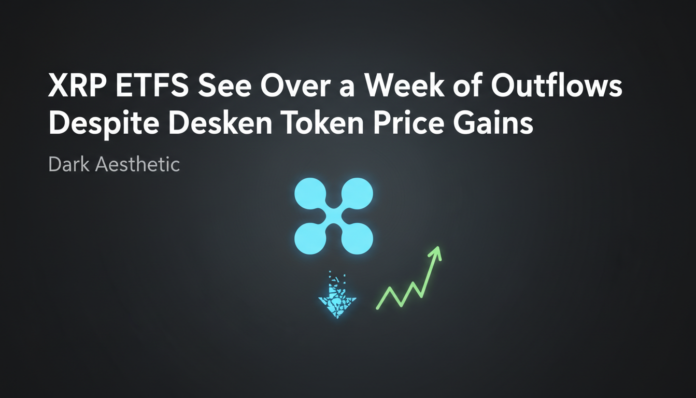 XRP ETFs See Over a Week of Outflows Despite Token Price Gains