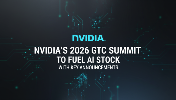 Nvidia's 2026 GTC Summit to Fuel AI Stock With Key Announcements