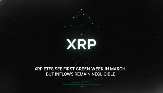 XRP ETFs See First Green Week in March, But Inflows Remain Negligible