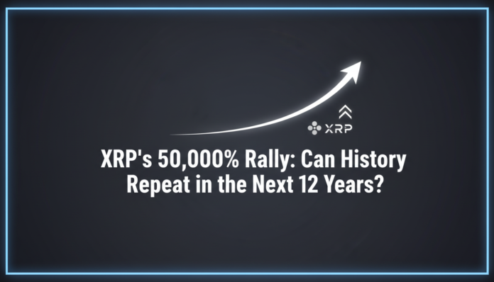 XRP's 50,000% Rally: Can History Repeat in the Next 12 Years?
