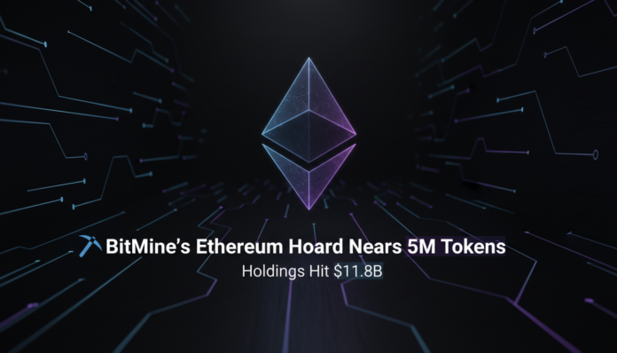 BitMine's Ethereum Hoard Nears 5M Tokens, Holdings Hit $11.8B