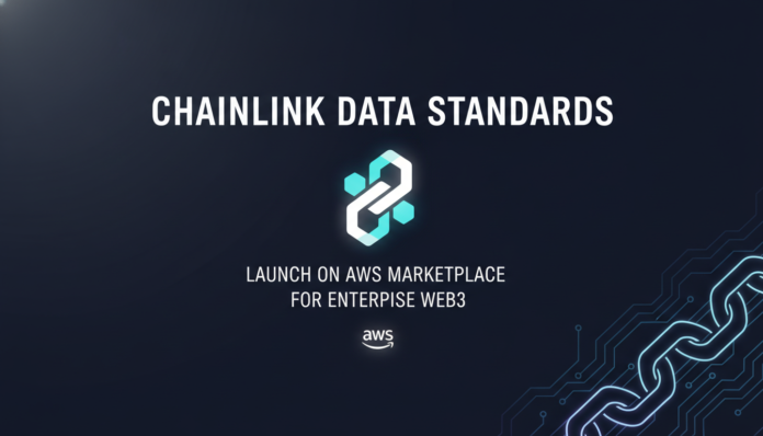 Chainlink Data Standards Launch on AWS Marketplace for Enterprise Web3