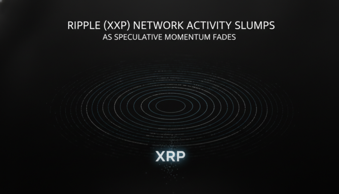 Ripple (XRP) Network Activity Slumps as Speculative Momentum Fades