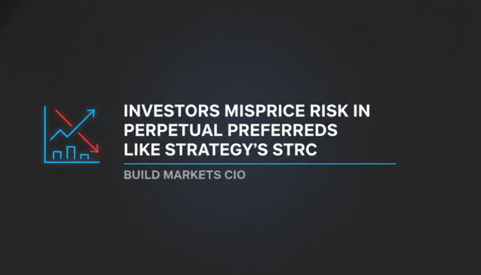 Investors misprice risk in perpetual preferreds like Strategy's STRC: Build Markets CIO