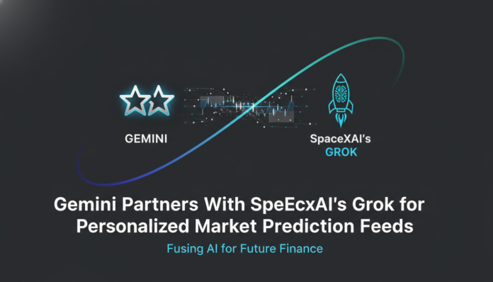 Gemini Partners With SpaceXAI's Grok for Personalized Market Prediction Feeds