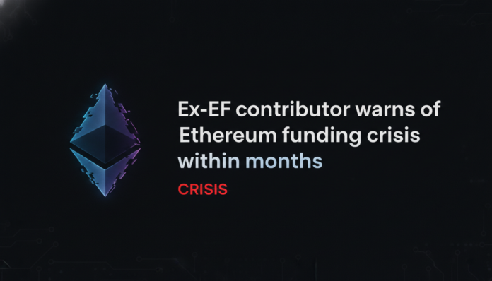 Ex-EF contributor warns of Ethereum funding crisis within months